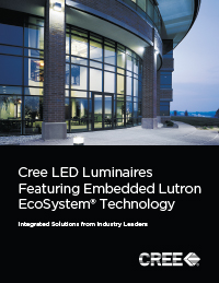 Cree LED Luminaires Featuring Embedded Lutron Ecosystem Technology