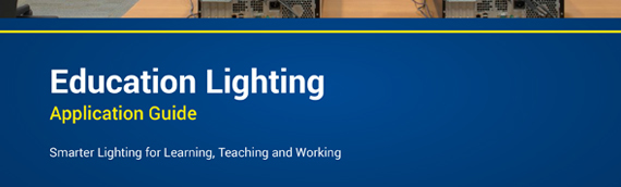 Education Lighting Application Guide