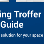 LED Lighting Troffer Selection Guide
